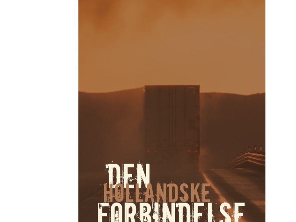 Den Hollandske Forbindelse | Arne Woythal
