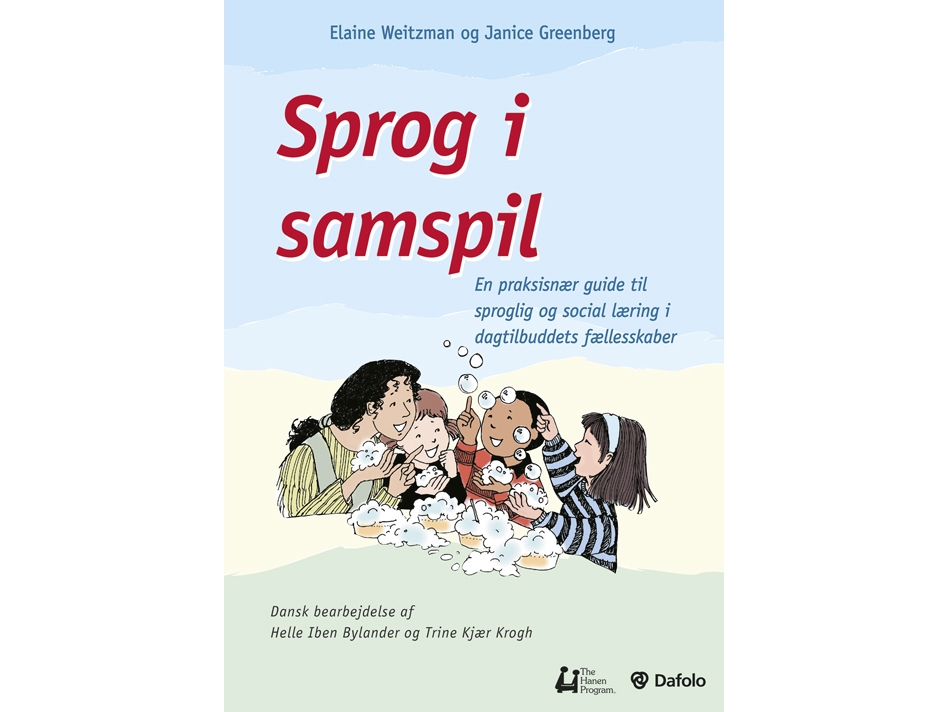 Sprog i samspil | Elaine Weitzman og Janice Greenberg. Bearbejdet til dansk af Helle Iben Bylander og Trine Kjær Krogh