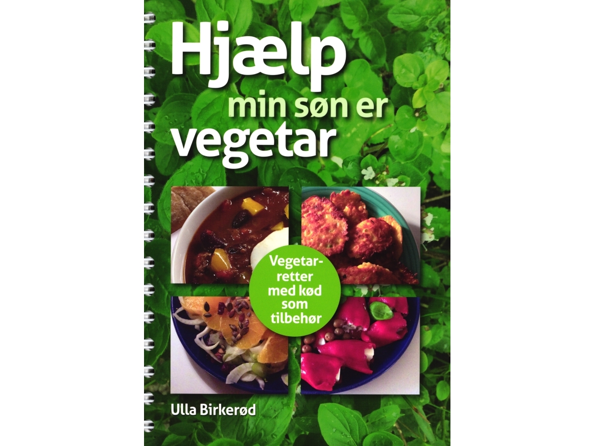 Hjælp - min søn vegetar | Ulla Birkerød |
