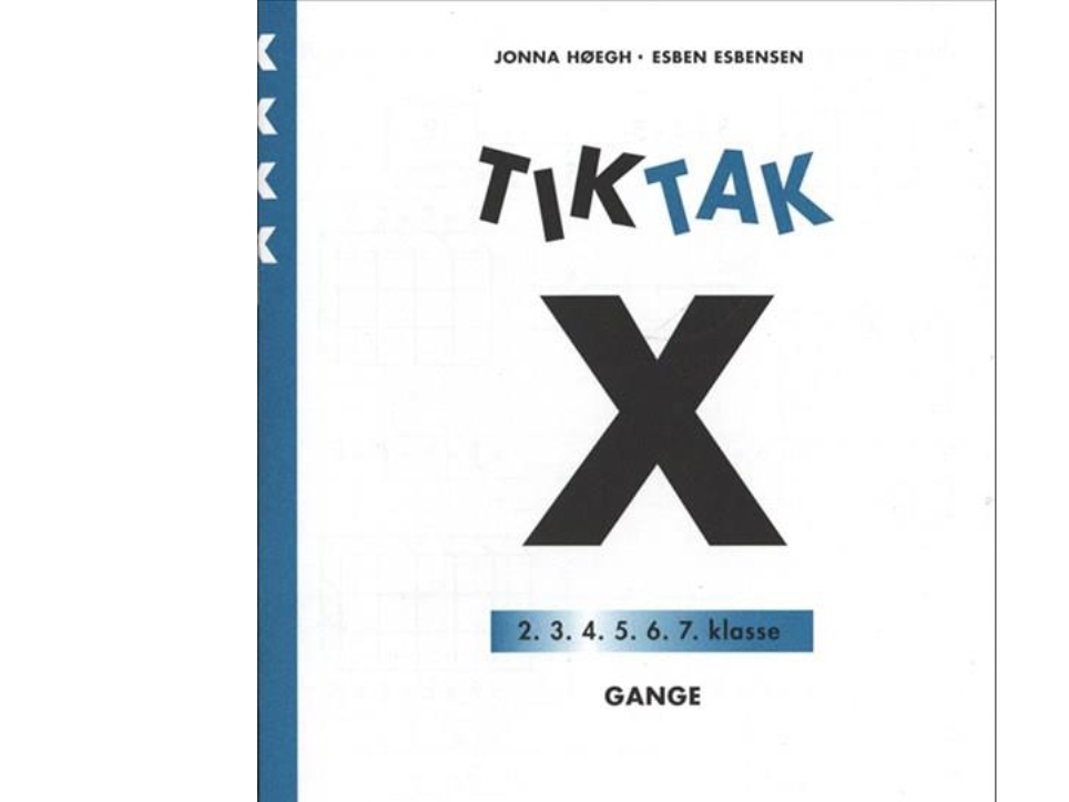 Matematik-Tak 4.Kl. X-Series, Gange | Esben Esbensen Jonna Høegh | Språk: Danska