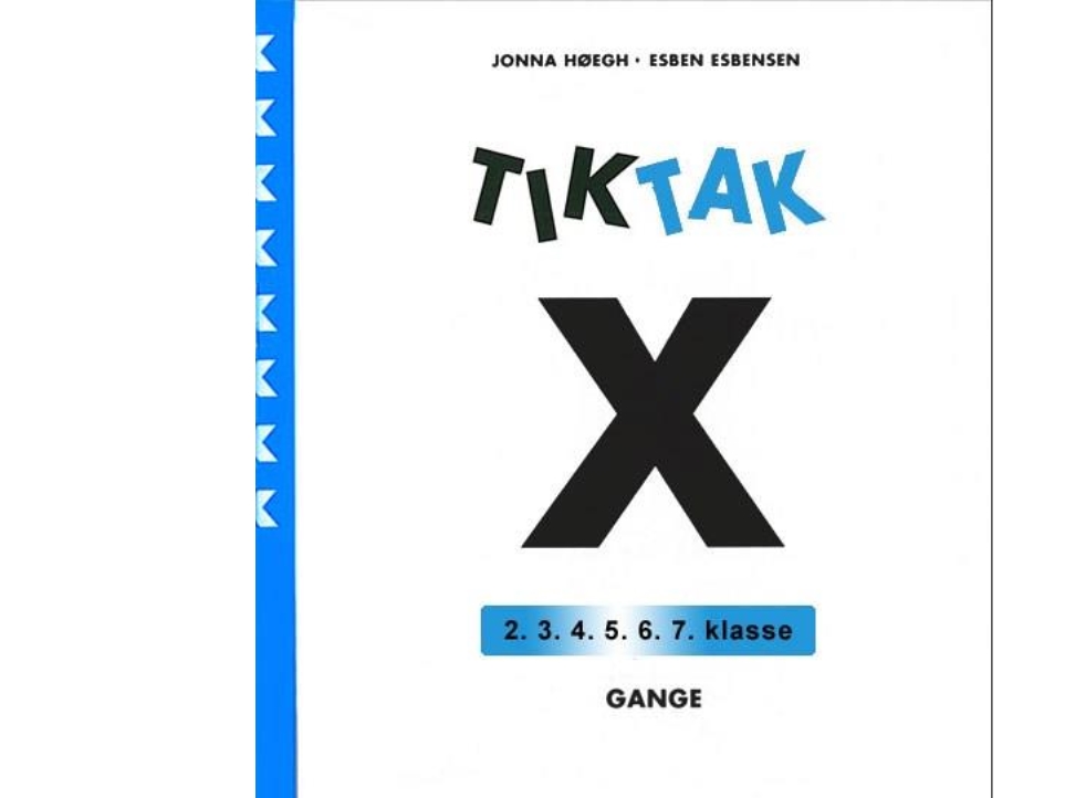 Matematik-Tak 5.Kl. X-Serien, Gange | Jonna Høegh