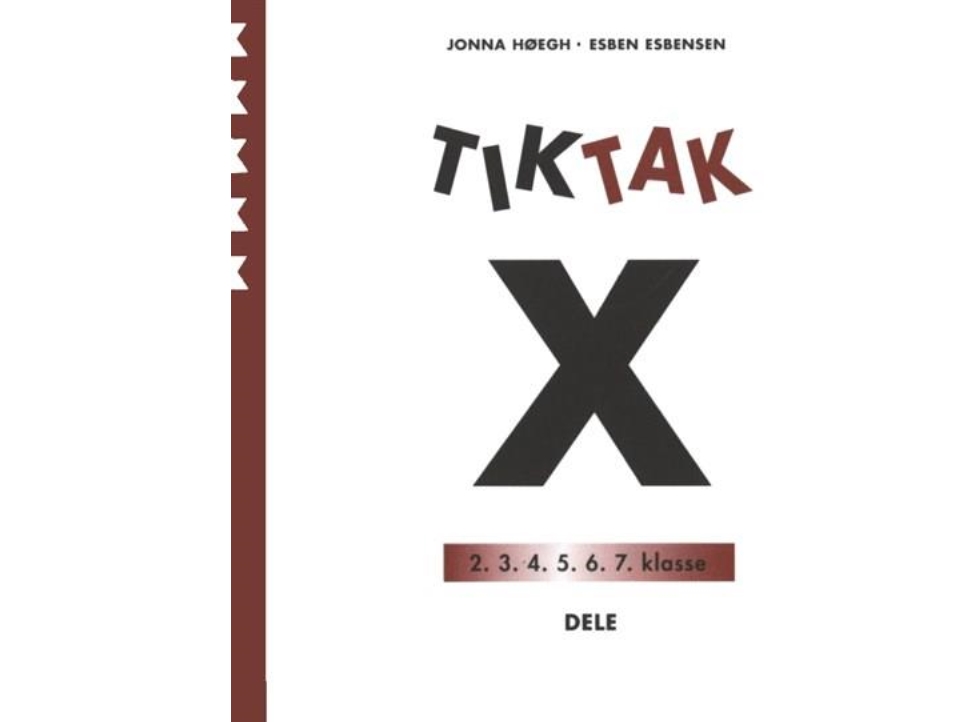 Matematik-Tak 5.Kl. X-Series, Delar | Jonna Høegh, Esben Esbensen | Språk: Danska