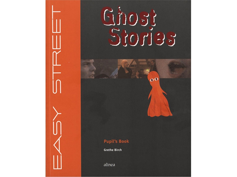Easy Street, 6.Kl. Ghost Stories | Grethe Birch