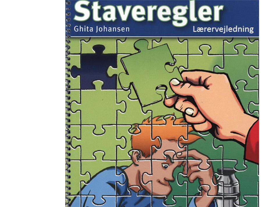 Staveregler 1, Lærervejledning | Ghita Johansen