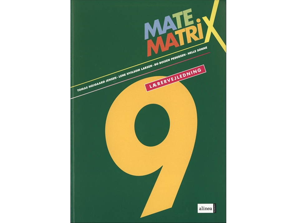 Matematrix 9, Handbuch Für Lehrer | Helle Thorbjørnsen, Bo Boisen Pedersen, Lene Hvilsom Larsen, Tomas Højgård Jensen | Sprache: Dänish