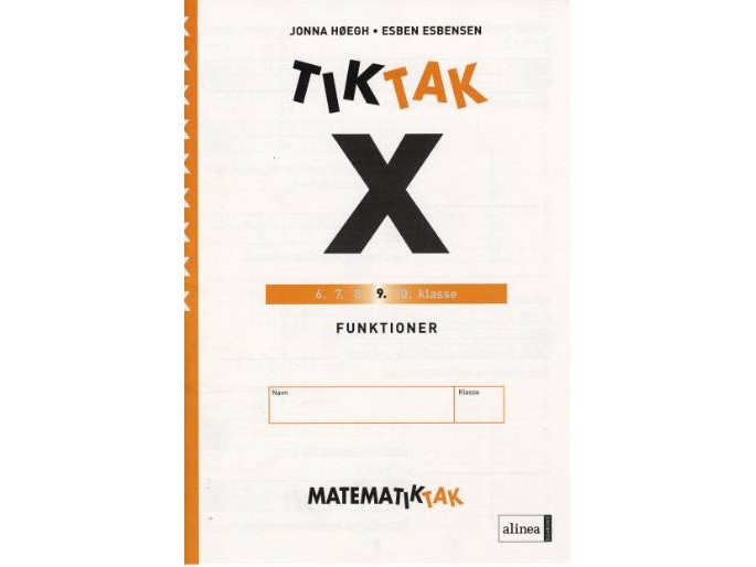 Matematik-Tak 9.Kl. X-Serien, Funktioner | John Frentz