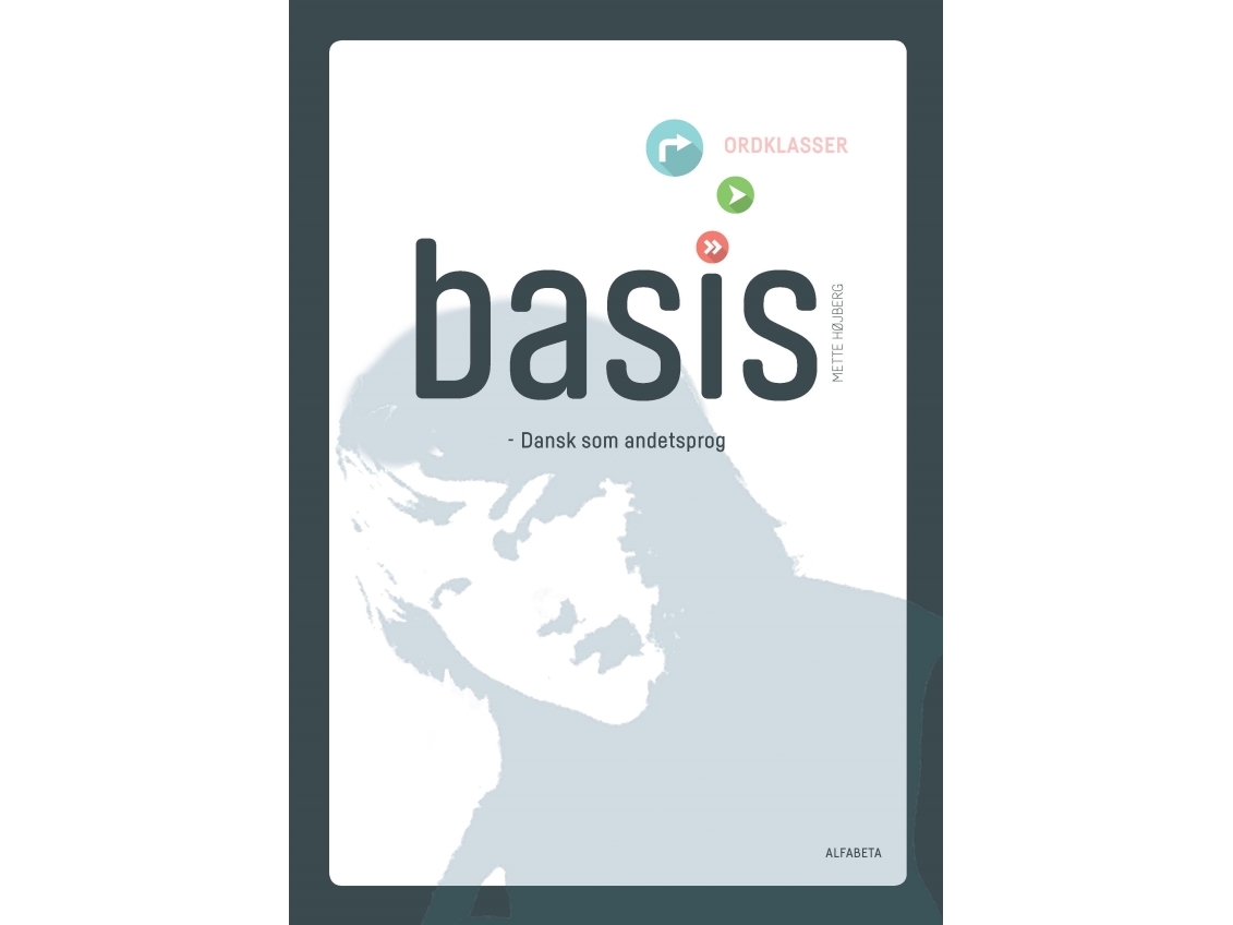 Basis - Ordklasser | Mette Højberg