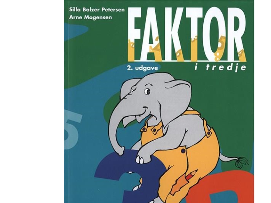 Faktor I Tredje, Elevbog B | Silla Balzer Petersen, Arne Mogensen | Sprache: Dänish