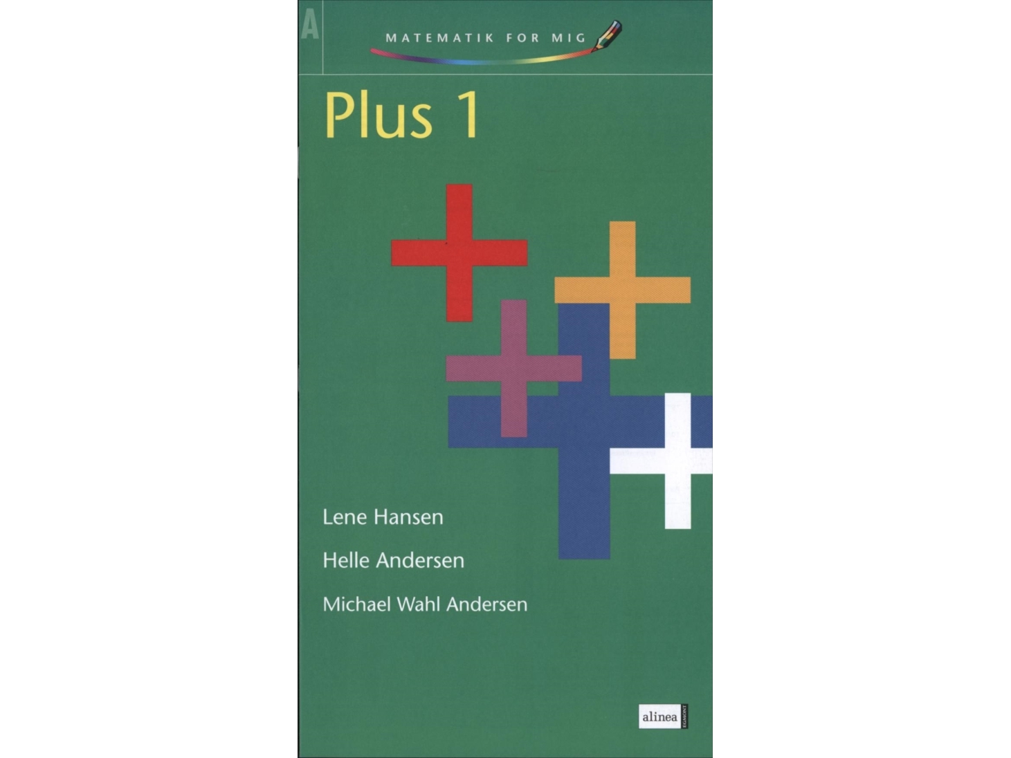 Mathematik Für Mich, Plus 1 | Lene Hansen, Helle Andersen, Michael Wahl Andersen | Sprache: Dänish
