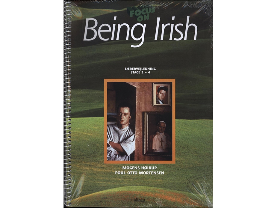 Focus On, Being Irish, Lærervejledning | Mogens Høirup