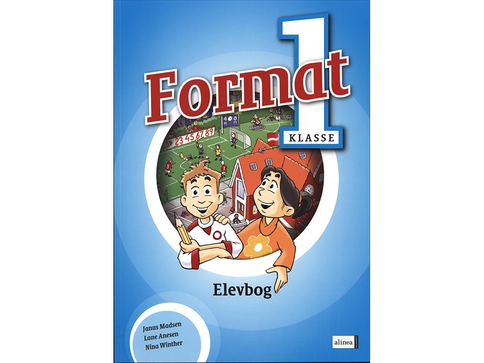 Format 1.Kl. Schülerbuch | Janus Madsen, Lone Anesen, Nina Winther | Sprache: Dänish