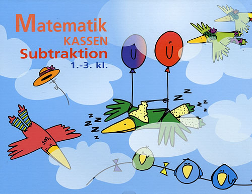 Matematikkassen, Subtraktion | Jørgen Ole Knudsen Mette Sand Kristensen Hanne Roed