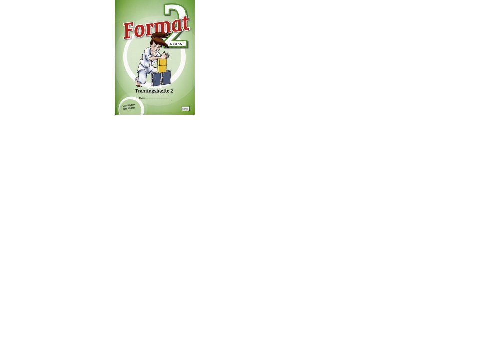 Format 2.Kl. Ausbildungsheft 2 | Janus Madsen, Nina Winther | Sprache: Dänish