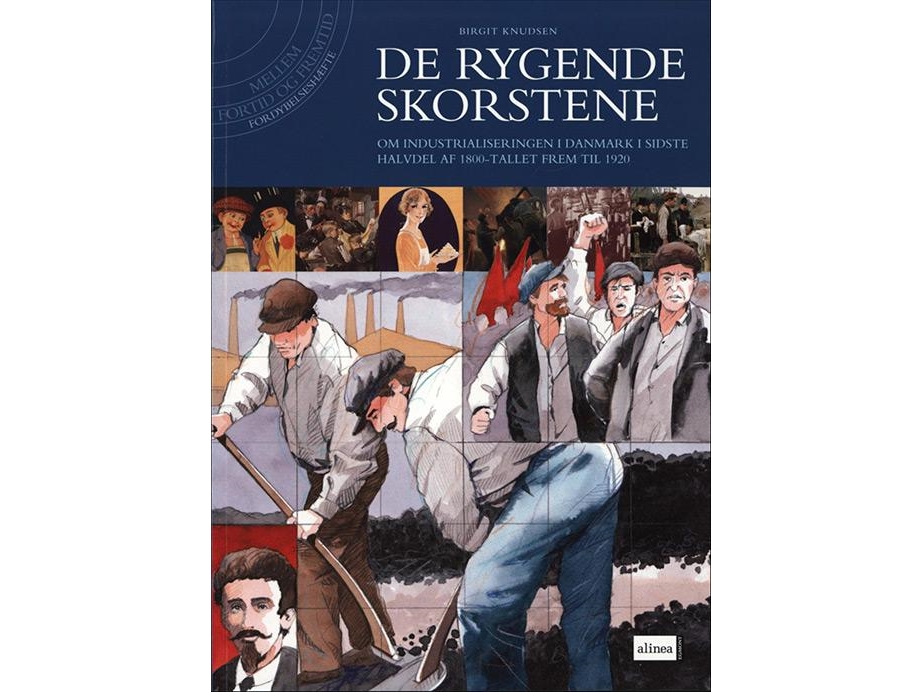 Mellem Fortid Og Fremtid, De Rygende Skorstene | Birgit Knudsen