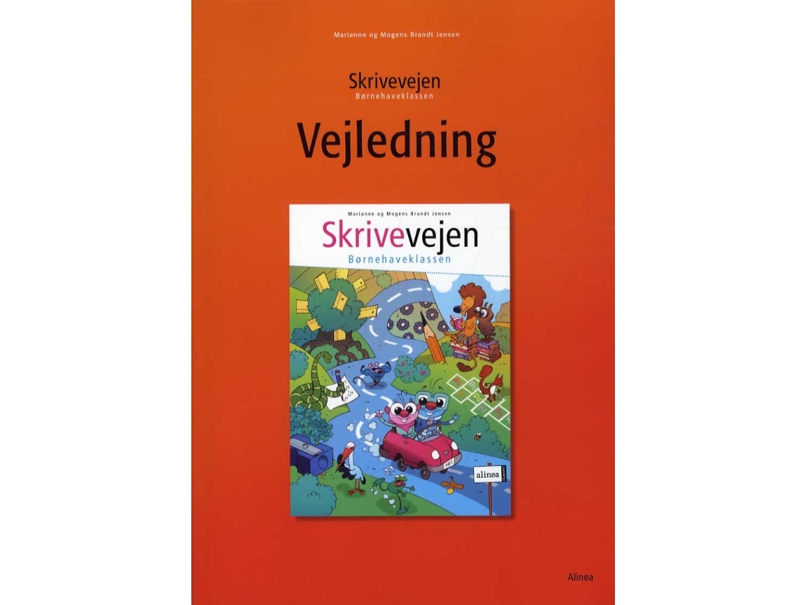 Skrivevejen 0, Vejledning | Marianne Og Mogens Brandt Jensen