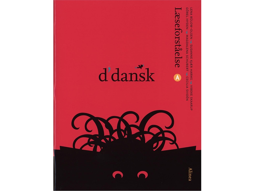 D'dansk, Læseforståelse A, 4.Kl. | Lena Bülow-Olsen, Susanne Kjær Harms, Vibeke Skaarup