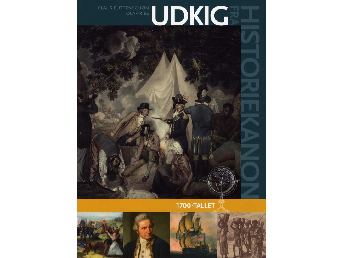 Udkig Fra Historiekanon, 1700-Tallet | Claus Buttenschøn, Olaf Ries