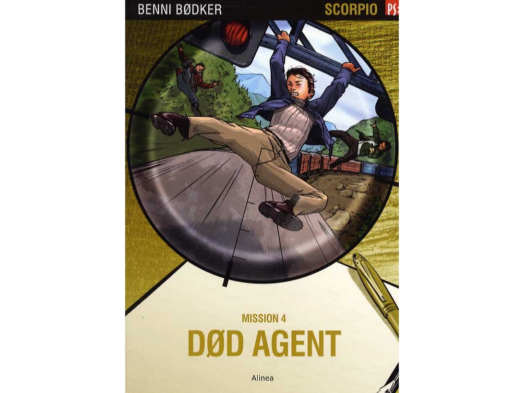Ps, Scorpio, Mission 4, Død Agent | Benni Bødker