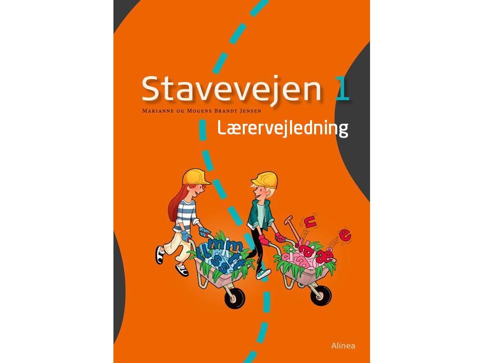 Stavevejen 1, Lærervejledning, 3.kl., NY UDGAVE | Mogens og Marianne Brandt Jensen