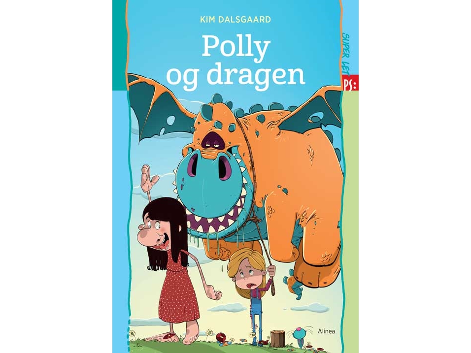 Super Let Ps, Polly Og Dragen | Kim Dalsgaard