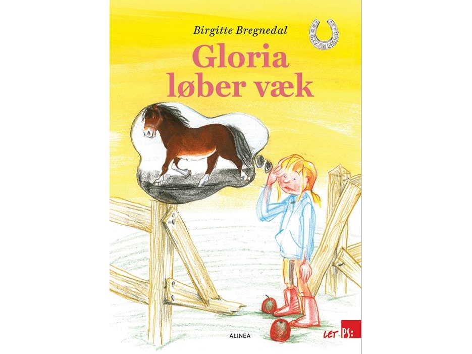 Let Ps, Gry Og Gloria, Gloria Løber Væk | Birgitte Bregnedal