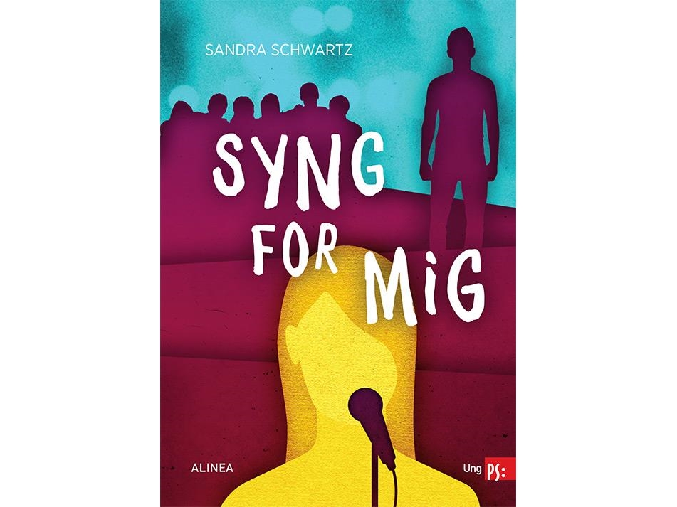 Ung Ps, Syng For Mig | Sandra Schwartz