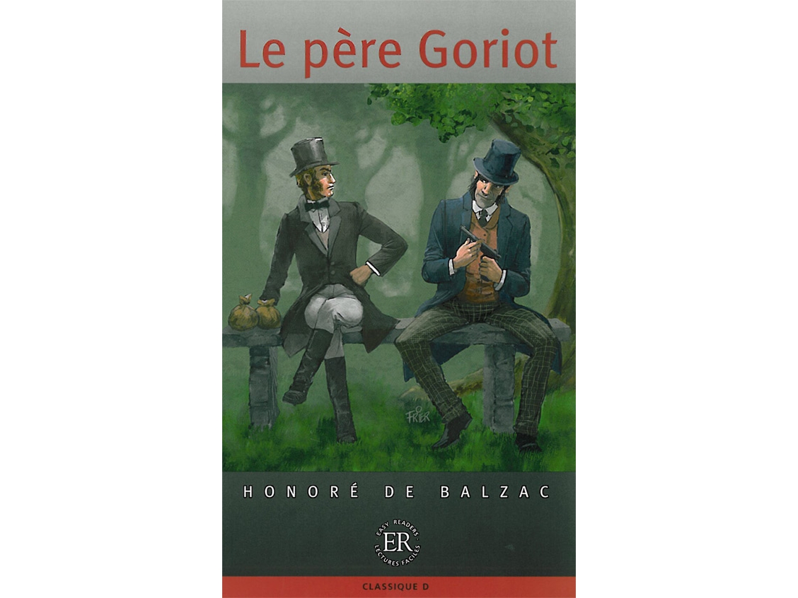 Le Père Goriot, D | Honore Blazac | Sprache: Fre