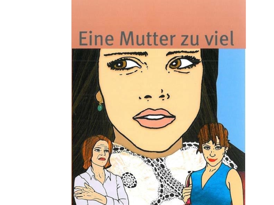 Eine Mutter Zu Viel, Er C | Birgitte Blobel | Sprache: Ger