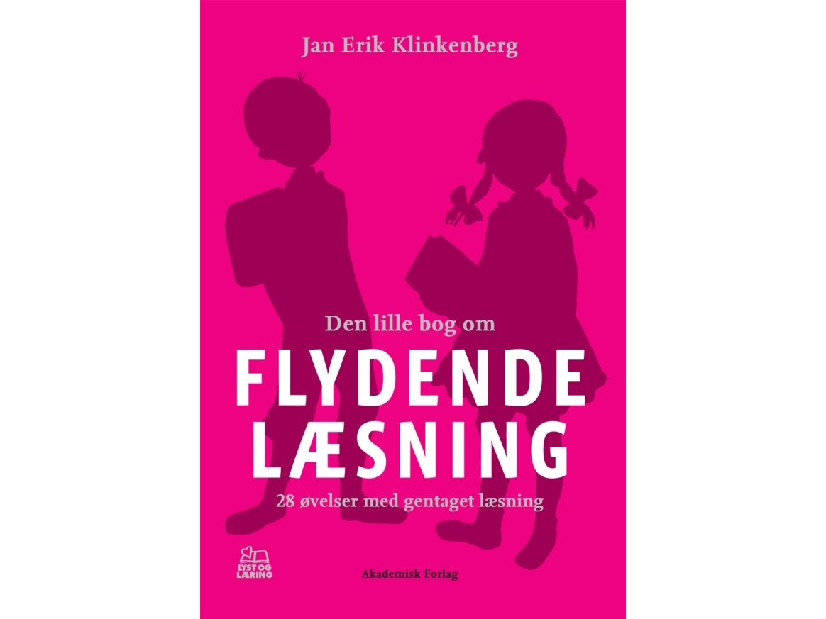 Den Lille Bog Om Flydende Læsning | Jan Erik Klinkenberg