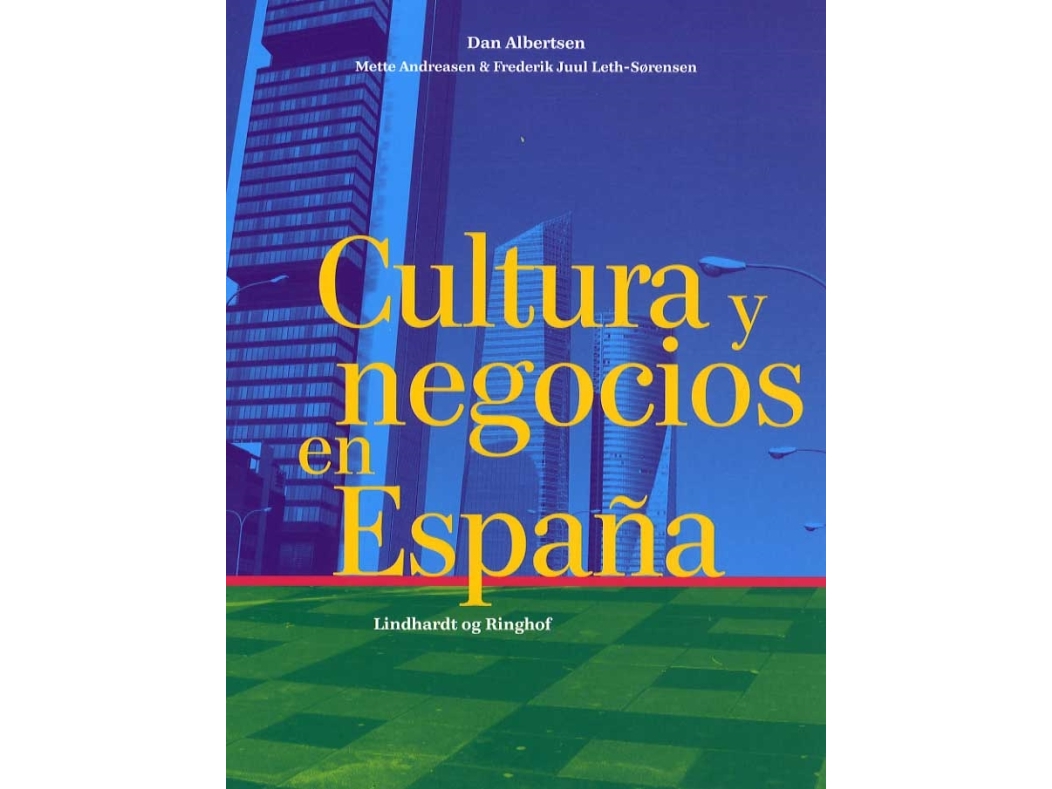 Kultur Und Wirtschaft In Spanien | Dan Albertsen | Sprache: Spa