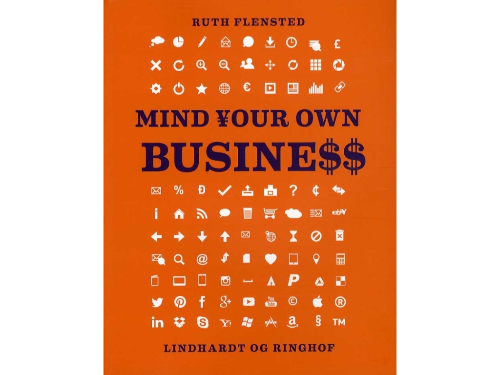 Mind Your Own Business | Ruth Flensted