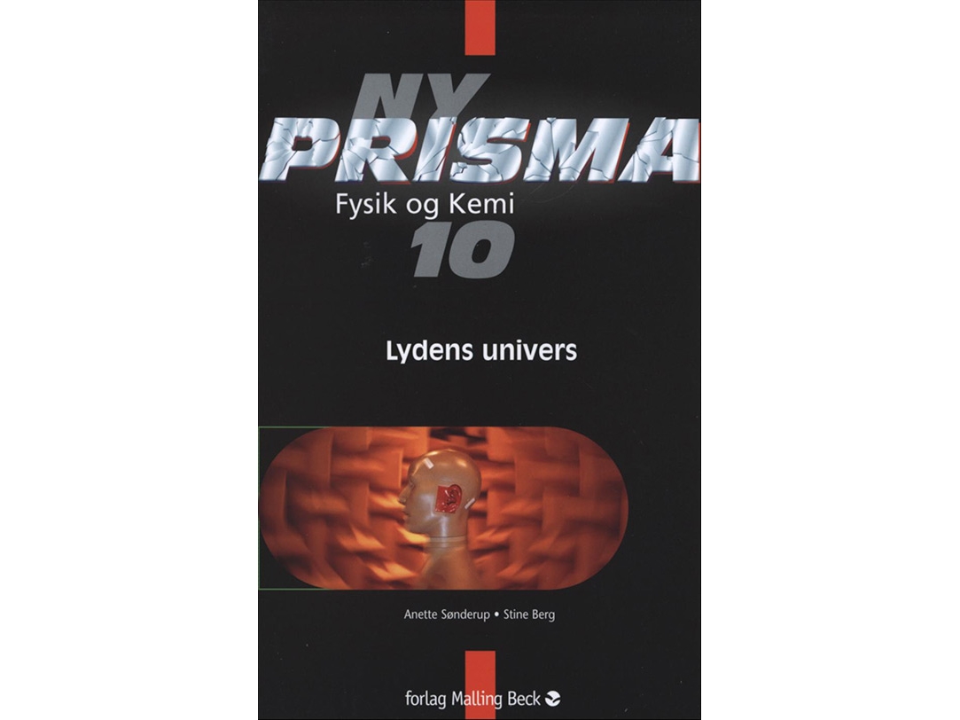 Ny Prisma 10, Lydens Univers, Elevbog | Anette Sønderup, Stine Berg