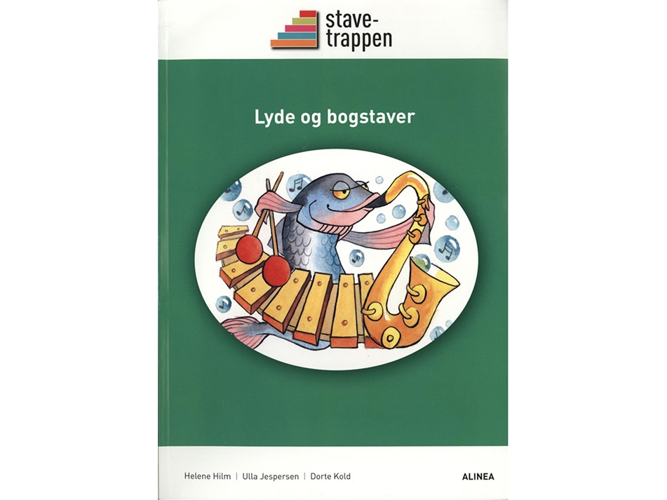 Stavetrappen, Lyde Og Bogstaver | Helene Hilm, Ulla Jespersen, Dorte Kold
