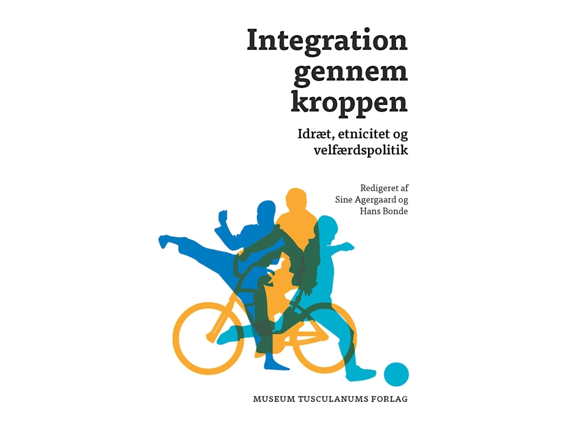 Integration gennem kroppen | Sine Agergaard & Hans Bonde (red.)