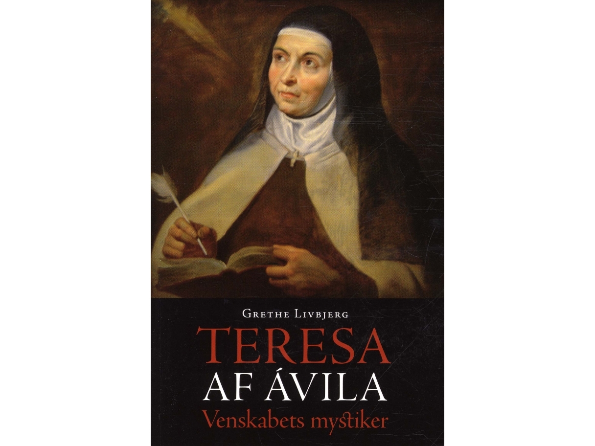 Teresa Af Ávila | Grethe Livbjerg