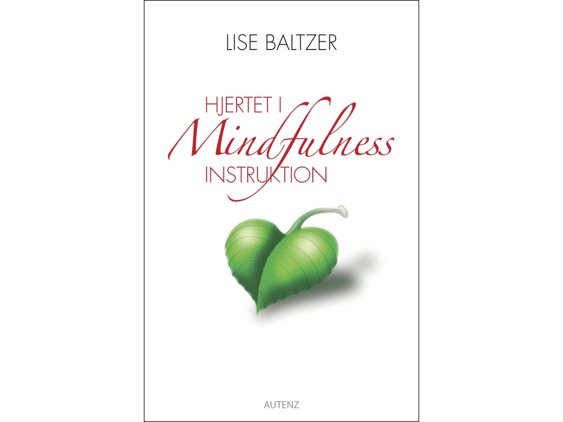 Hjertet I Mindfulness Instruktion | Lise Baltzer
