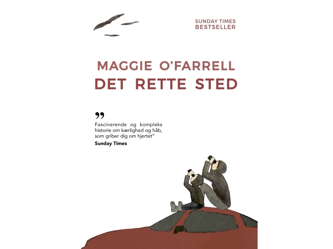 Det Rette Sted | Maggie O' Farrell | Sprache: Dänish