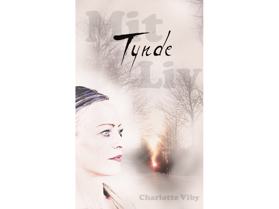 Mit Tynde Liv | Charlotte Viby