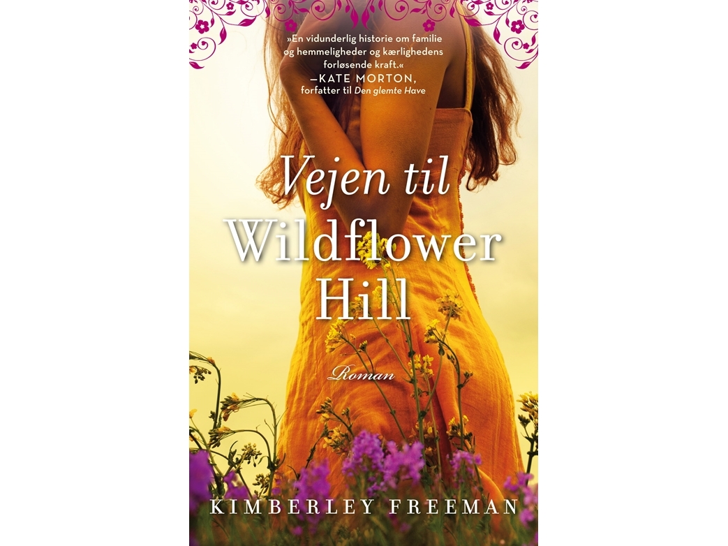 Vejen Til Wildflower Hill | Kimberley Freeman | Sprache: Dänish