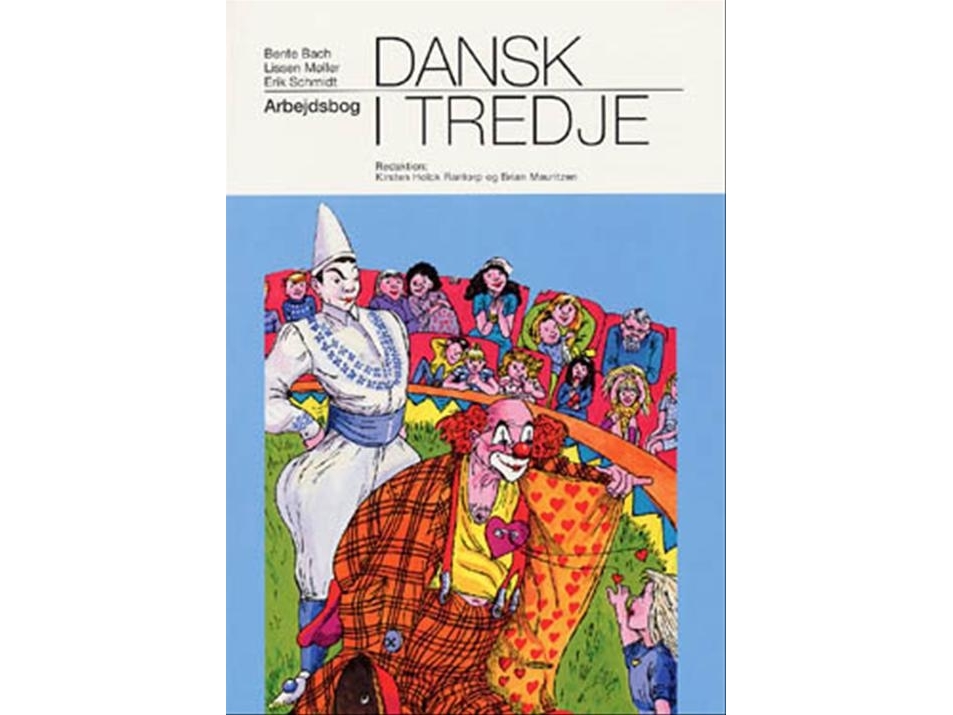 Dänisch In Der Dritten Klasse | Lissen Møllerbente Bacherik Hulmose Schmidt | Sprache: Dänish