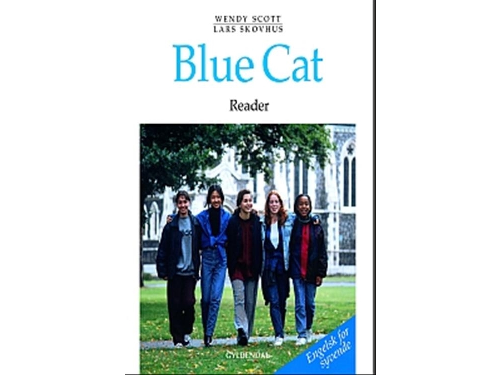 Blue Cat - Engelsk For Syvende | Wendy A. Scottlars Skovhus | Sprache: Dänish