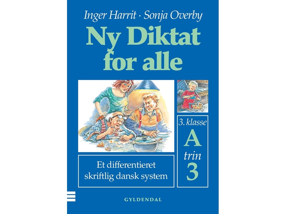 Ny Diktat For Alle 3. Klasse | Sonja Overby Inger Harrit