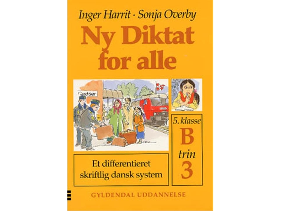 Ny Diktat For Alle 5. Klasse | Sonja Overby Inger Harrit