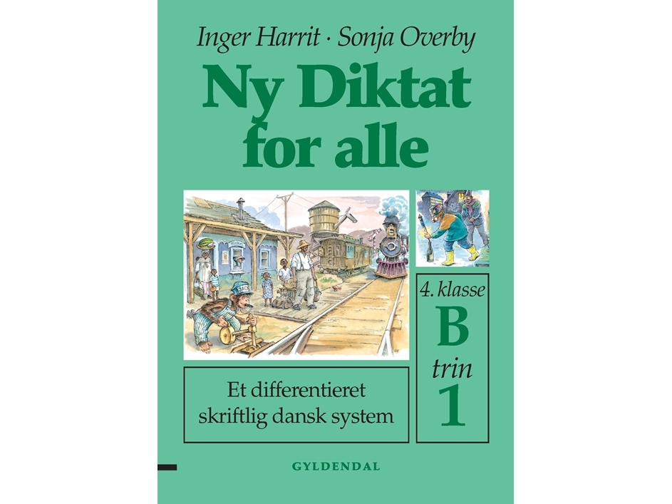 Ny Diktat For Alle 4. Klasse | Sonja Overby Inger Harrit