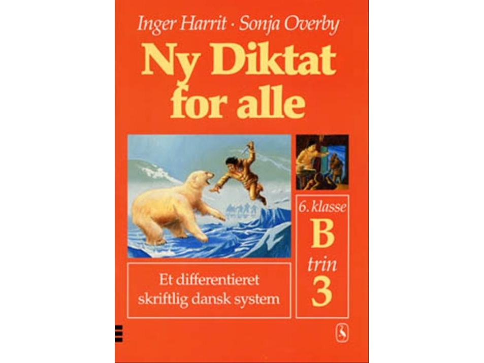 Ny Diktat For Alle 6. Klasse | Sonja Overbyinger Harrit