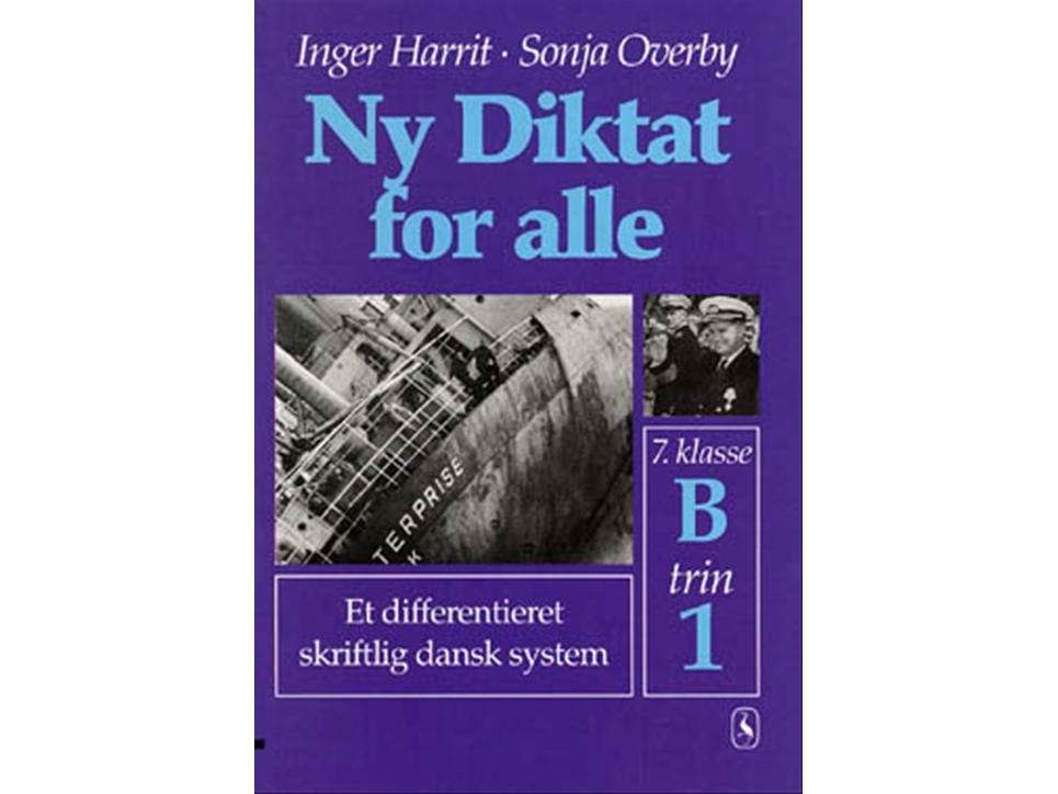 Ny Diktat For Alle 7. Klasse | Sonja Overby Inger Harrit
