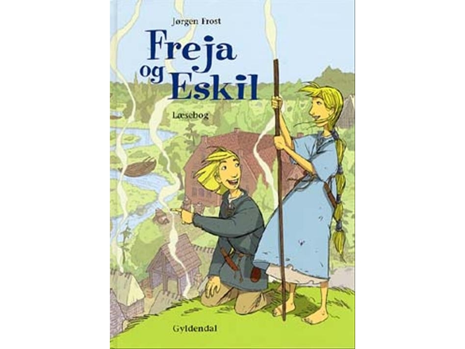 Freja Und Eskil | Jørgen Frost | Sprache: Dänish