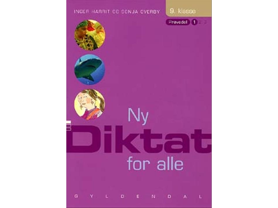 Ny Diktat For Alle 9. Klasse | Sonja Overby Inger Harrit