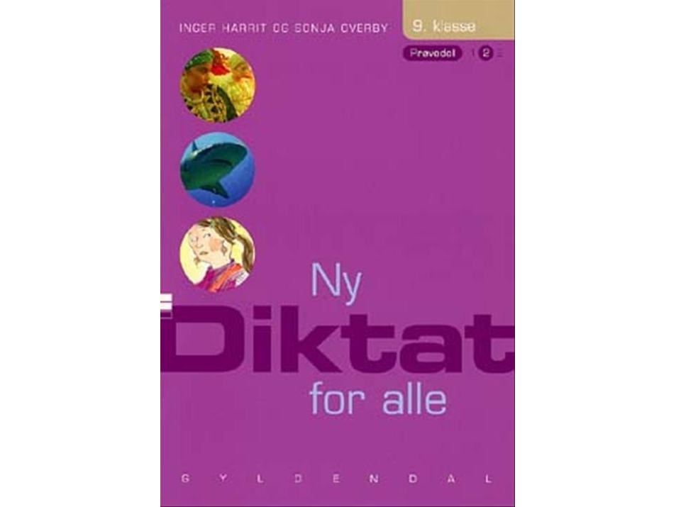 Ny Diktat For Alle 9. Klasse | Sonja Overby Inger Harrit