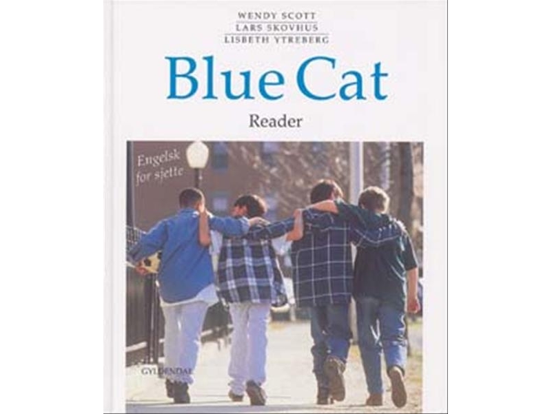 Blue Cat - Englisch Für Sechstklässler | Wendy A. Scottlars Skovhuslisbeth Ytreberg | Sprache: Dänish